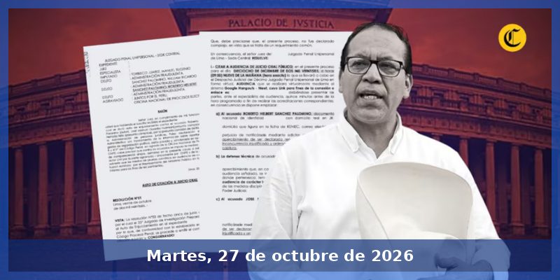 Roberto Sánchez será juzgado desde el 18 de diciembre por falsa declaración